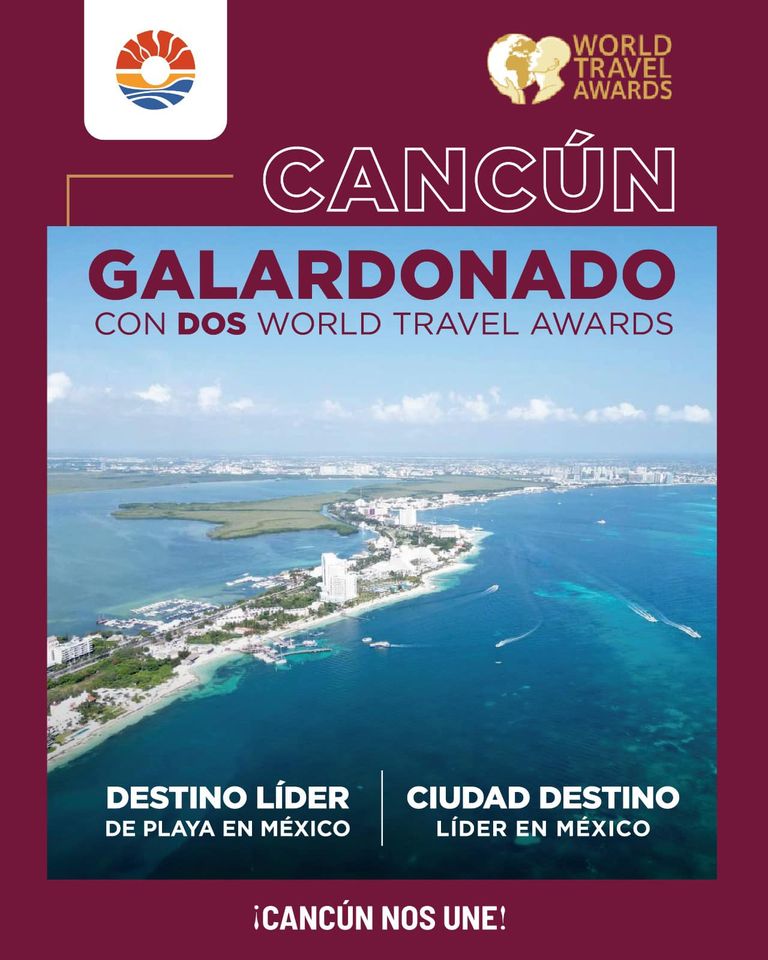 Destaca Cancún en el World Travel Awards