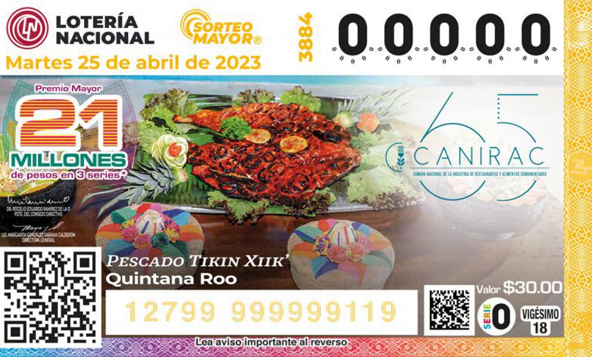 Lotería Nacional Plasma En Sus Billetes Platillo Típico De QRoo ...