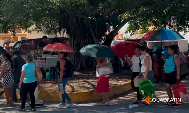 Reportan 25 personas afectadas por las altas temperaturas en Quintana Roo
